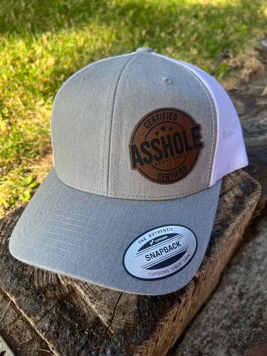 Certified A**hole Leather Patch Hat