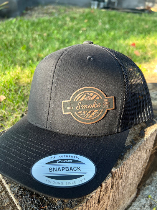 I Only Smoke The Good Stuff Leather Patch Hat