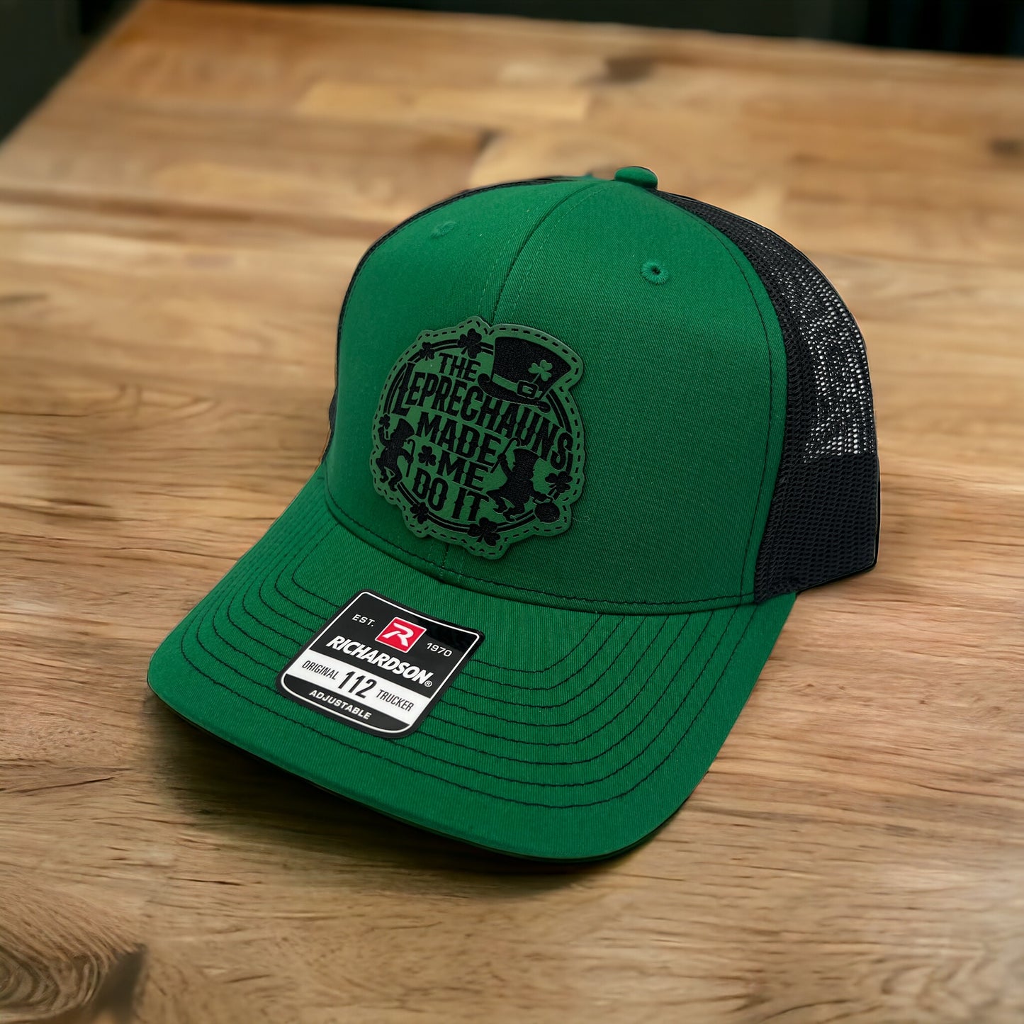 Leprechauns Made Me Do It Leather Patch Hat